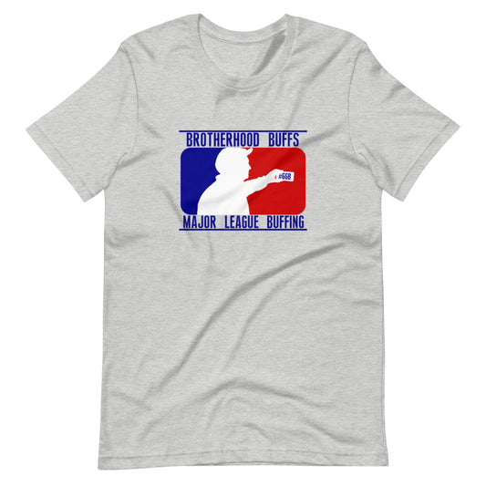 Major League Buffing SS Unisex T-Shirt - Light Grey