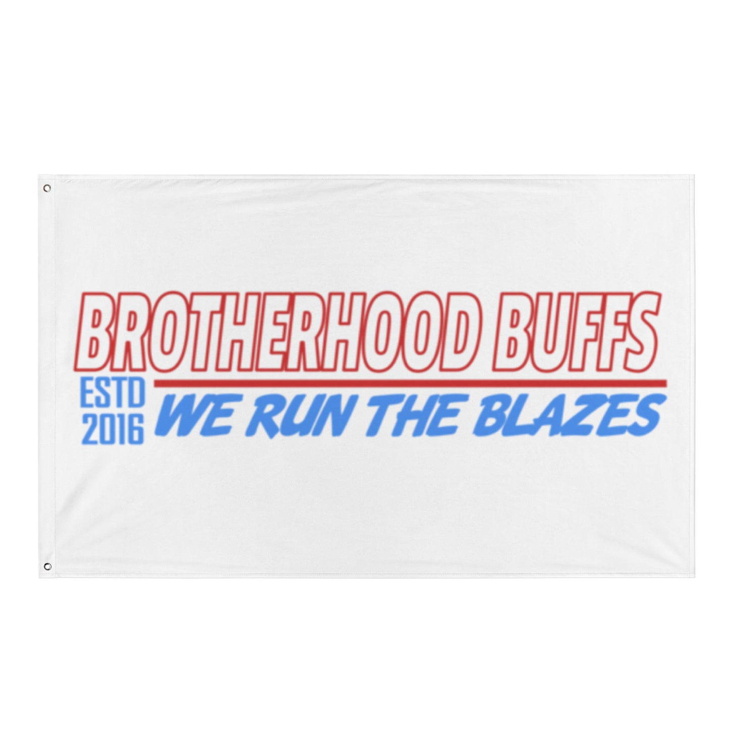 We Run the Blazes Flag